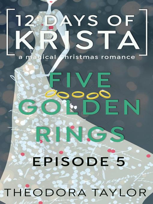 Title details for 5 Golden Rings by Theodora Taylor - Available